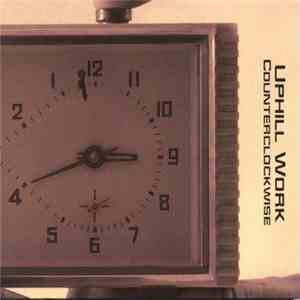 Uphill Work - Counterclockwise download flac