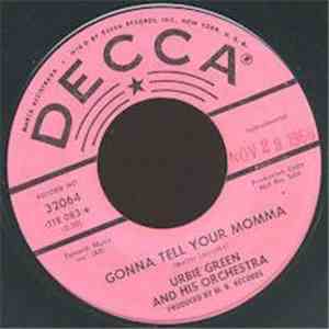 Urbie Green And His Orchestra - Gonna Tell Your Momma / I'm Movin' Out download flac