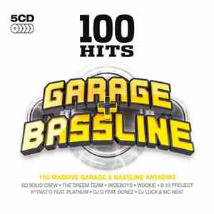 Various - 100 Hits Garage & Bassline download flac