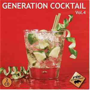 Various - Generation Cocktail Vol. 4 download flac