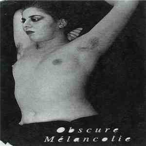 Various - Obscure Mélancolie download flac