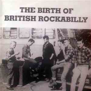 Various - The Birth Of British Rockabilly download flac