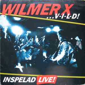 Wilmer X - V-I-L-D download flac