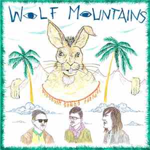 Wolf Mountains - Birthday Songs For Paul download flac