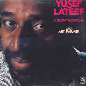 Yusef Lateef With Art Farmer - Autophysiopsychic download flac