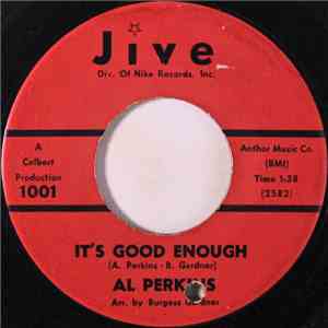 Al Perkins  - It's Good Enough / I Feel All Right download flac
