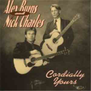 Alex Burns & Nick Charles - Cordially Yours download flac