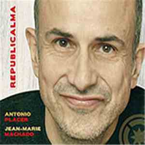 Antonio Placer / Jean-Marie Machado - Republicalma download flac