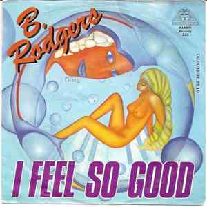 B. Rodgers - I Feel So Good download flac