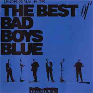 Bad Boys Blue - The Best Of download flac