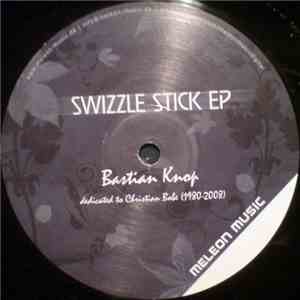 Bastian Knop - Swizzle Stick EP download flac