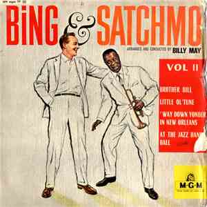Bing Crosby, Louis Armstrong, Billy May - Bing And Satchmo Vol. 2 download flac