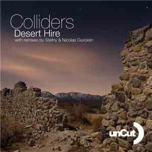 Colliders - Desert Hire download flac
