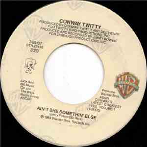 Conway Twitty - Ain't She Somethin' Else download flac