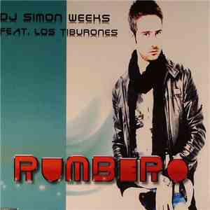 DJ Simon Weeks Feat. Los Tiburones - Rumbero download flac