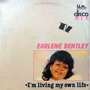 Earlene Bentley - I'm Living My Own Life download flac