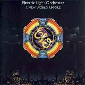 Electric Light Orchestra - A New World Record download flac
