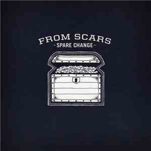 From Scars - Spare Change download flac