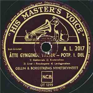 Gellin & Borgstrøms Nyhetskvintett - Åtte Gyngende Valser download flac