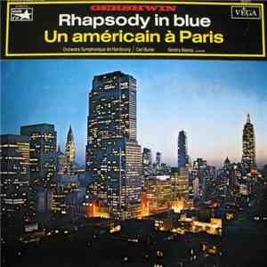 Gershwin - Rhapsody In Blue / Un Américain A Paris download flac