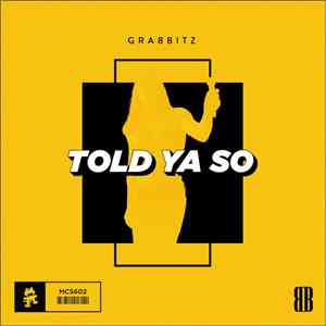 Grabbitz - Told Ya So download flac