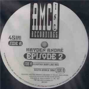 Hayden Andre - Episode 2 download flac