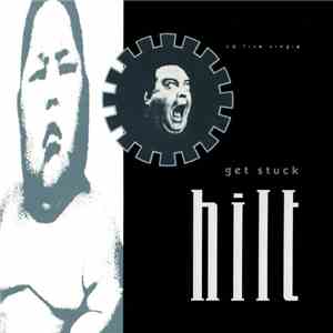 Hilt - Get Stuck FLAC album