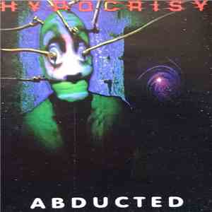 Hypocrisy - Abducted download flac