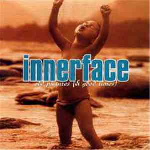 Innerface  - Old Pictures (& Good Times) download flac