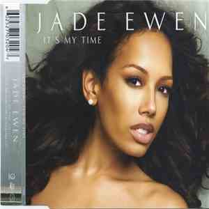 Jade Ewen - It's My Time download flac