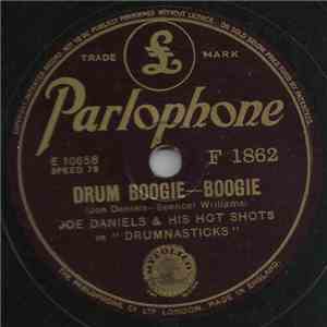 Joe Daniels And His Hot Shots In "Drumnasticks" - Drum Boogie / Saint Charles Avenue Strut download flac