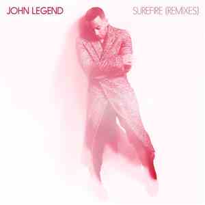 John Legend - Surefire (Remixes) download flac