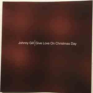 Johnny Gill - Give Love On Christmas Day download flac