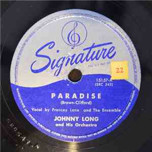 Johnny Long And His Orchestra - Paradise / It's Like A Trip To Tipperary download flac