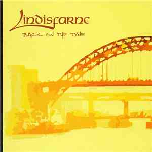 Lindisfarne - Back On The Tyne download flac