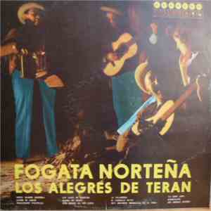 Los Alegres De Teran - Fogata Nortena download flac