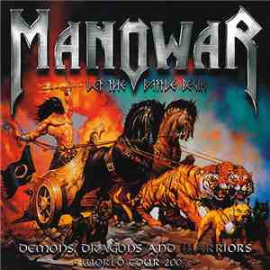 Manowar - Demons, Dragons And Warriors - World Tour 2007  download flac