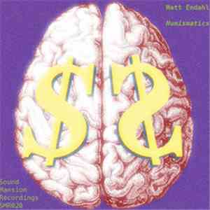 Matt Endahl - Numismatics FLAC album
