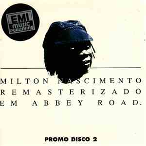 Milton Nascimento - Remasterizado Em Abbey Road - Promo Disco 2 download flac