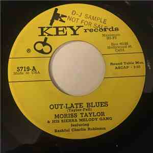 Moriss Taylor & His Sierra Melody Gang - Out-Late Blues download flac