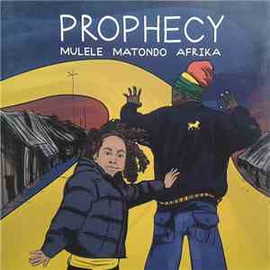 Mulele Matondo Afrika - Prophecy download flac