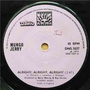 Mungo Jerry - Alright, Alright, Alright download flac