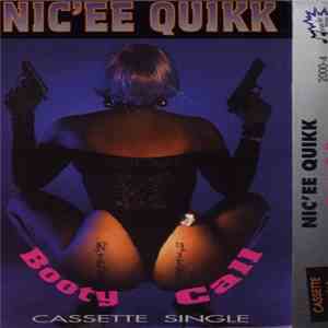 Nic'ee Quikk - Booty Call download flac