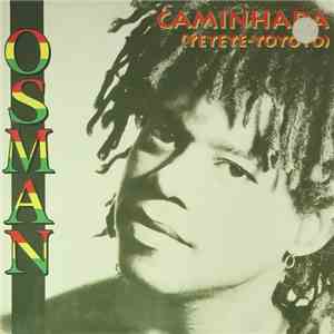 Osman - Caminhada (Yeyeye-yoyoyo) download flac