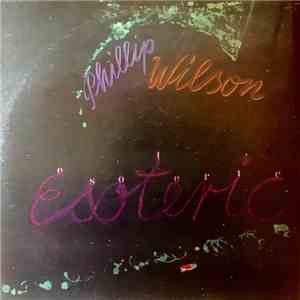 Phillip Wilson - Esoteric download flac