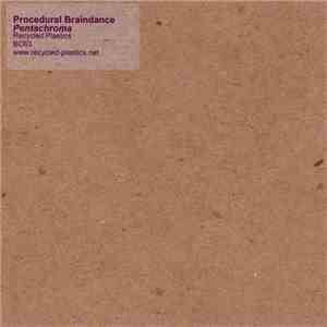 Procedural Braindance - Pentachroma download flac