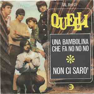 Quelli - Una Bambolina Che Fa No No No  Non Ci Sarò download flac