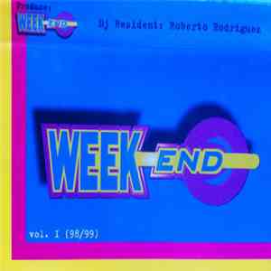 Roberto Rodriguez  - Week-End 3er Aniversario - Vol I download flac