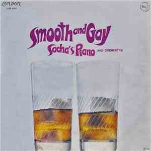 Sacha's Piano And Orchestra - Smooth And Gay download flac