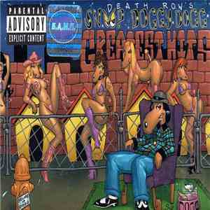 Snoop Doggy Dogg - Death Row's Snoop Doggy Dogg Greatest Hits download flac
